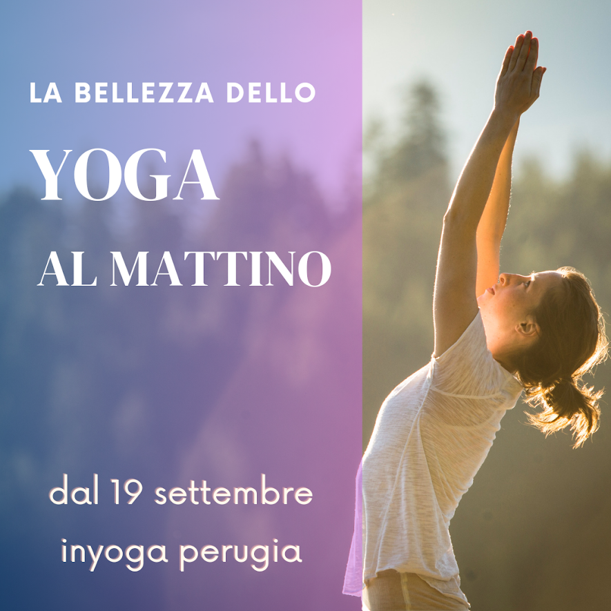 INIZIAMO CON LO YOGA AL MATTINO